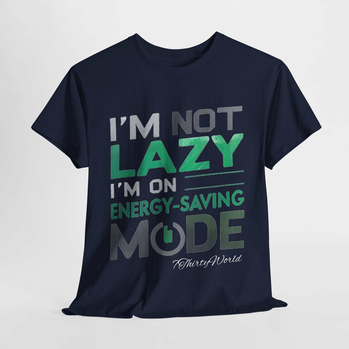 π I'm Not Lazy T-Shirt π