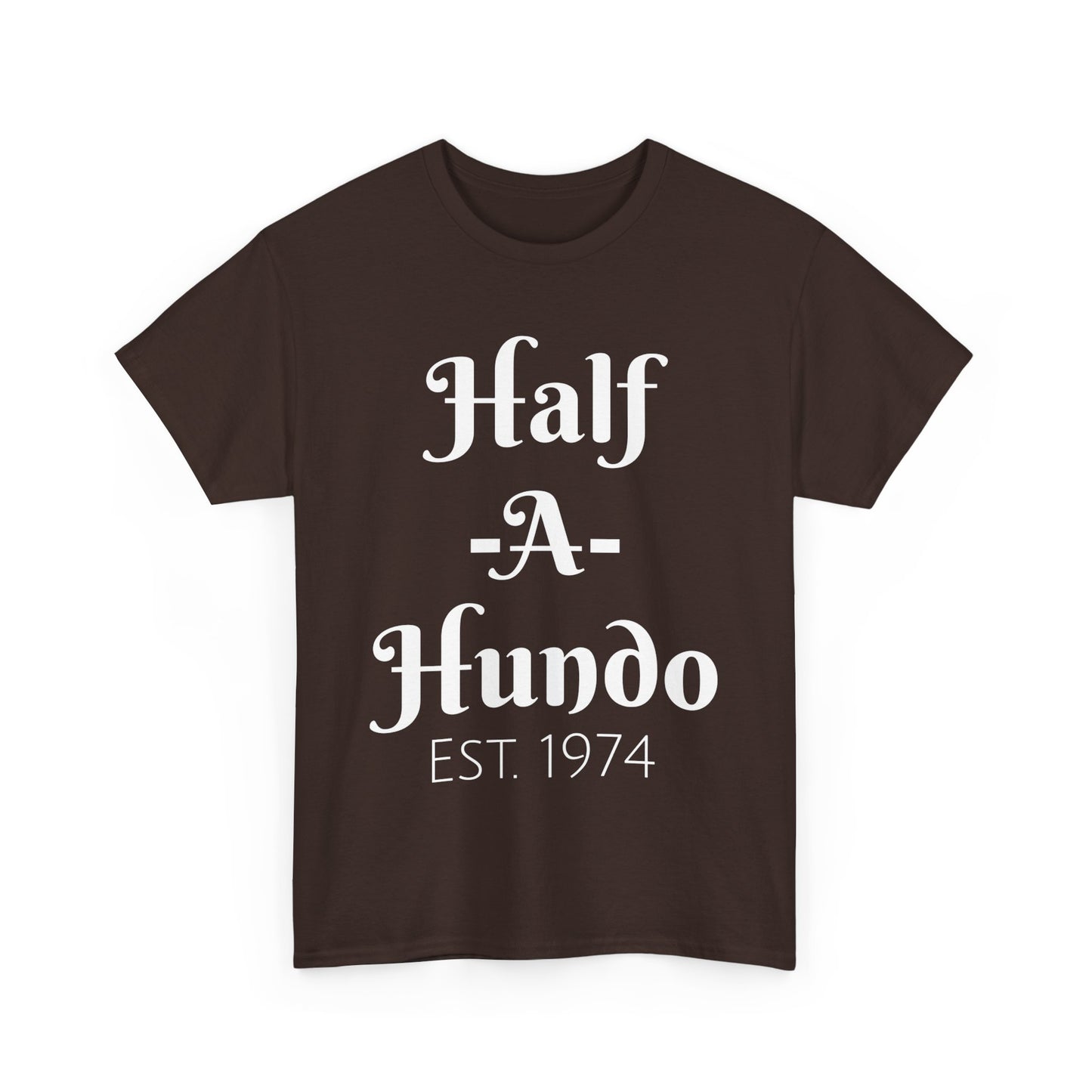 "Half-A-Hundo" Unisex Cotton Tee
