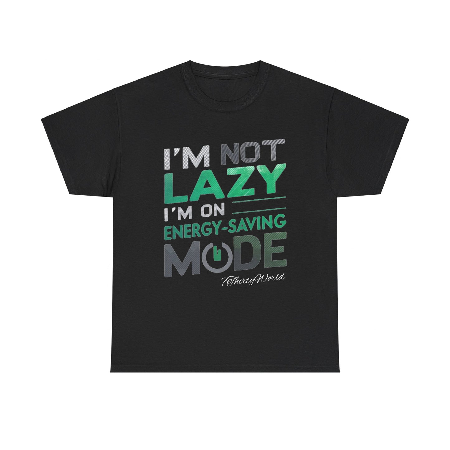 π I'm Not Lazy T-Shirt π