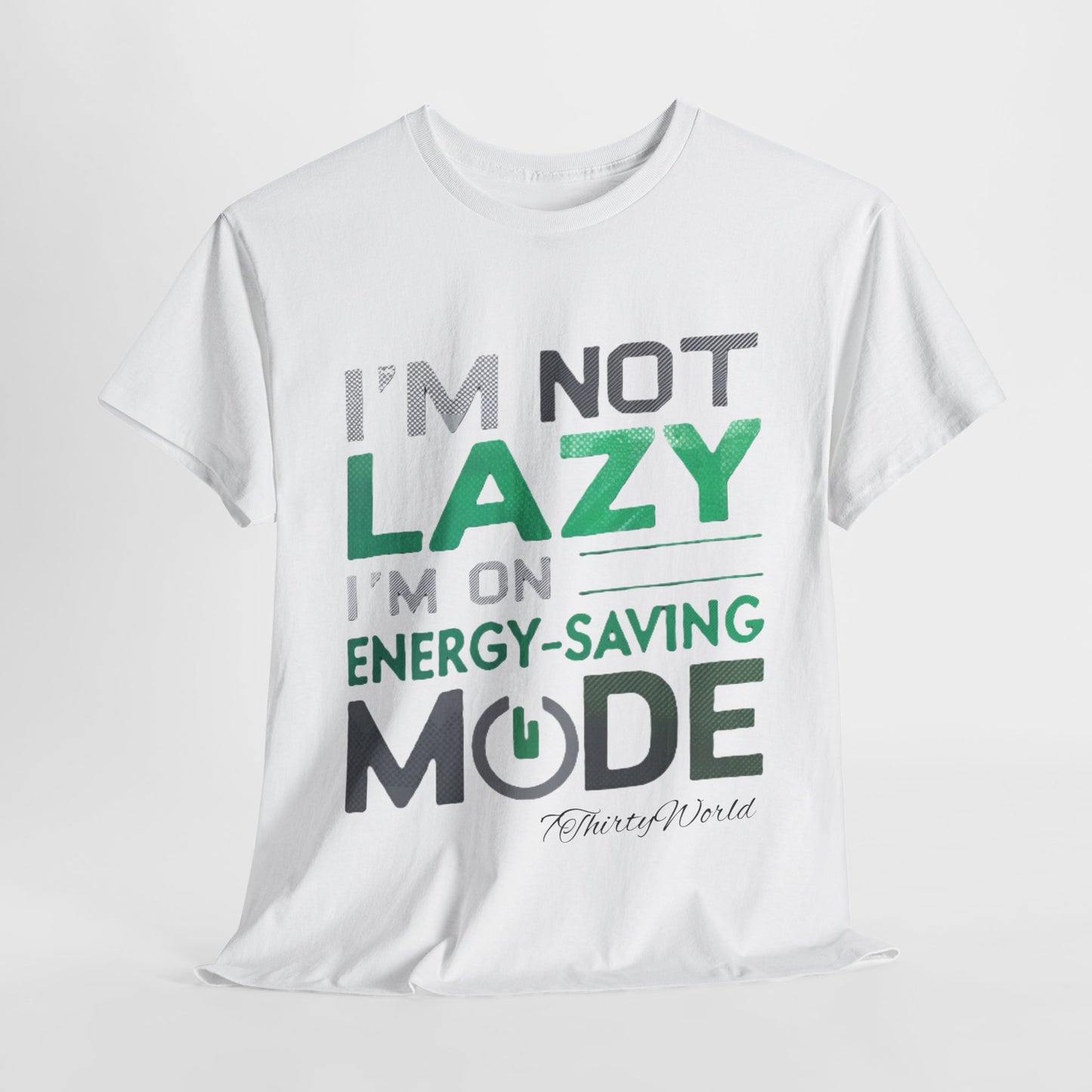 π I'm Not Lazy T-Shirt π