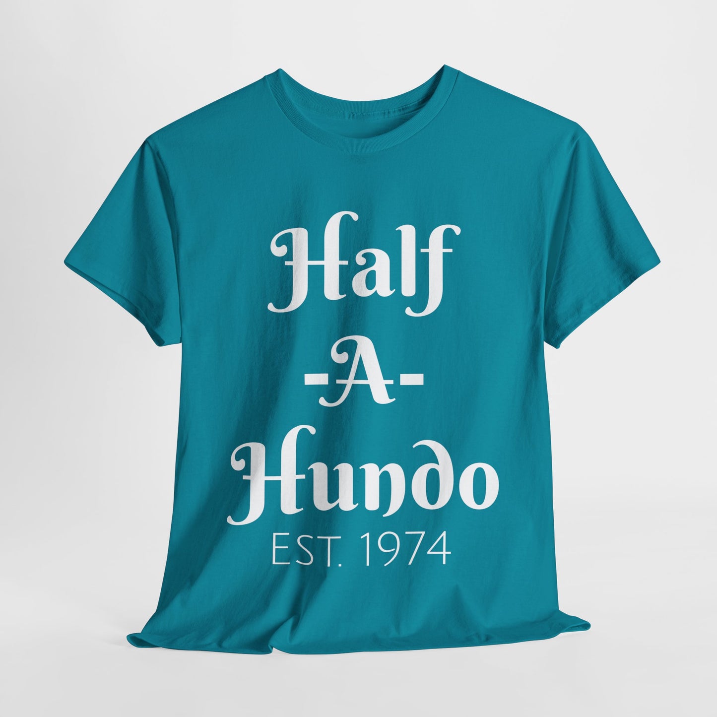 "Half-A-Hundo" Unisex Cotton Tee
