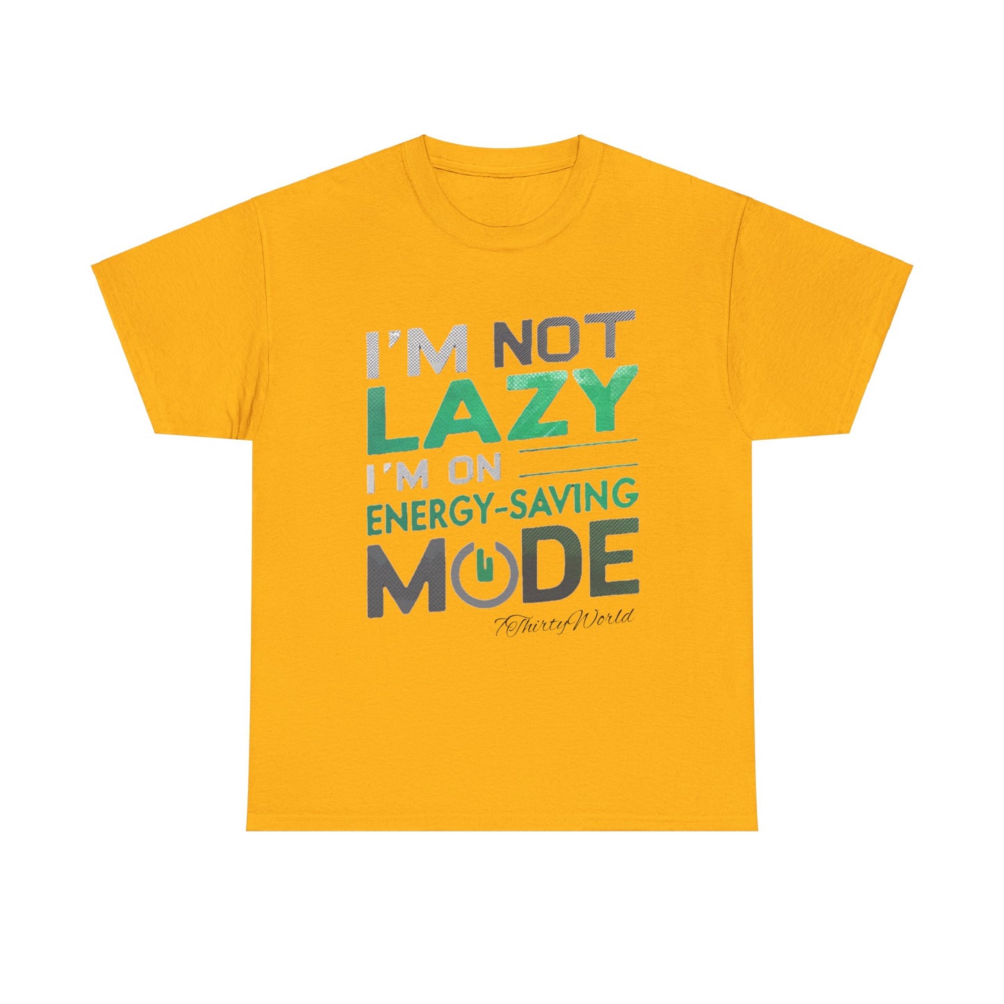 π I'm Not Lazy T-Shirt π