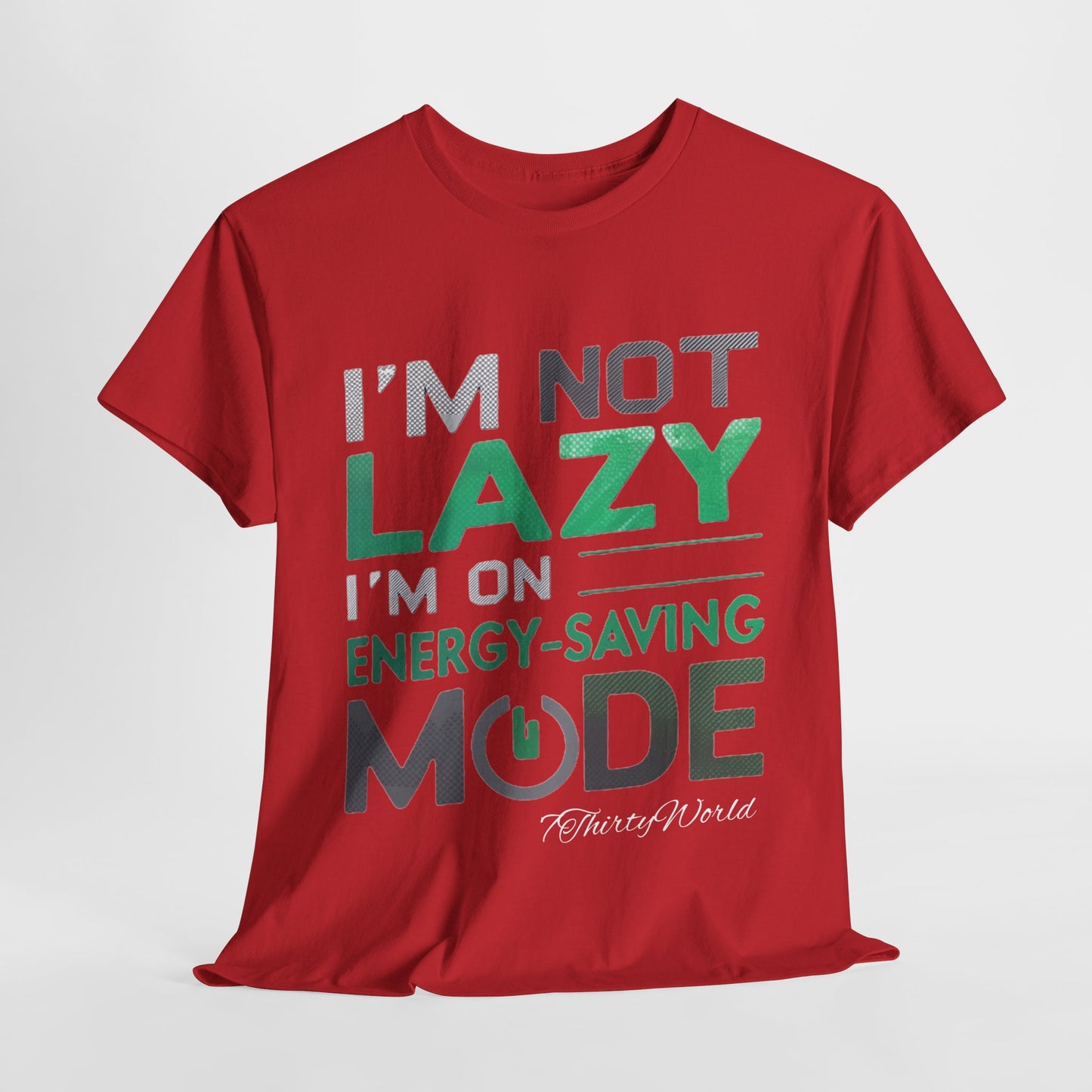 π I'm Not Lazy T-Shirt π