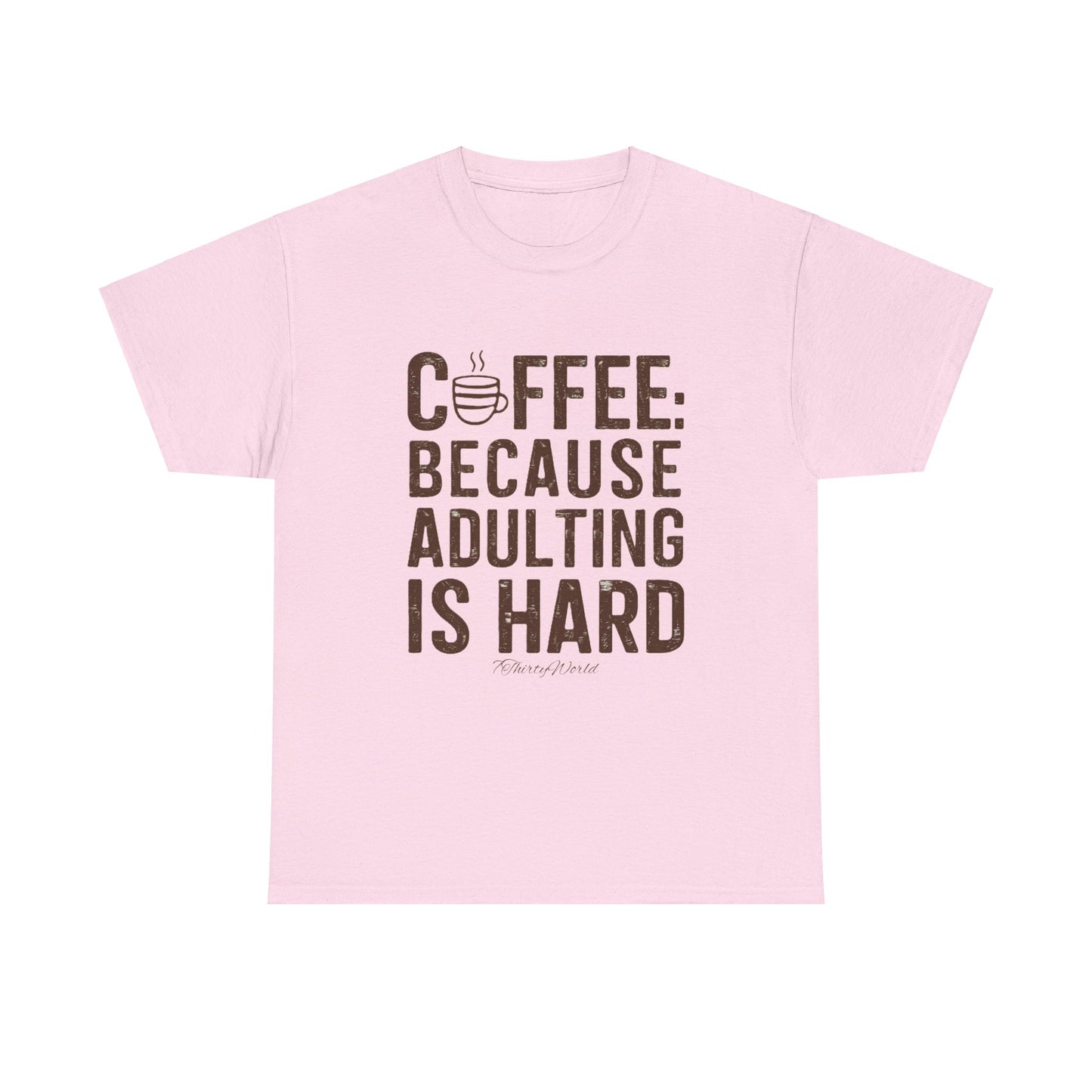 β Coffee: Because Adulting is Hard T-Shirt β