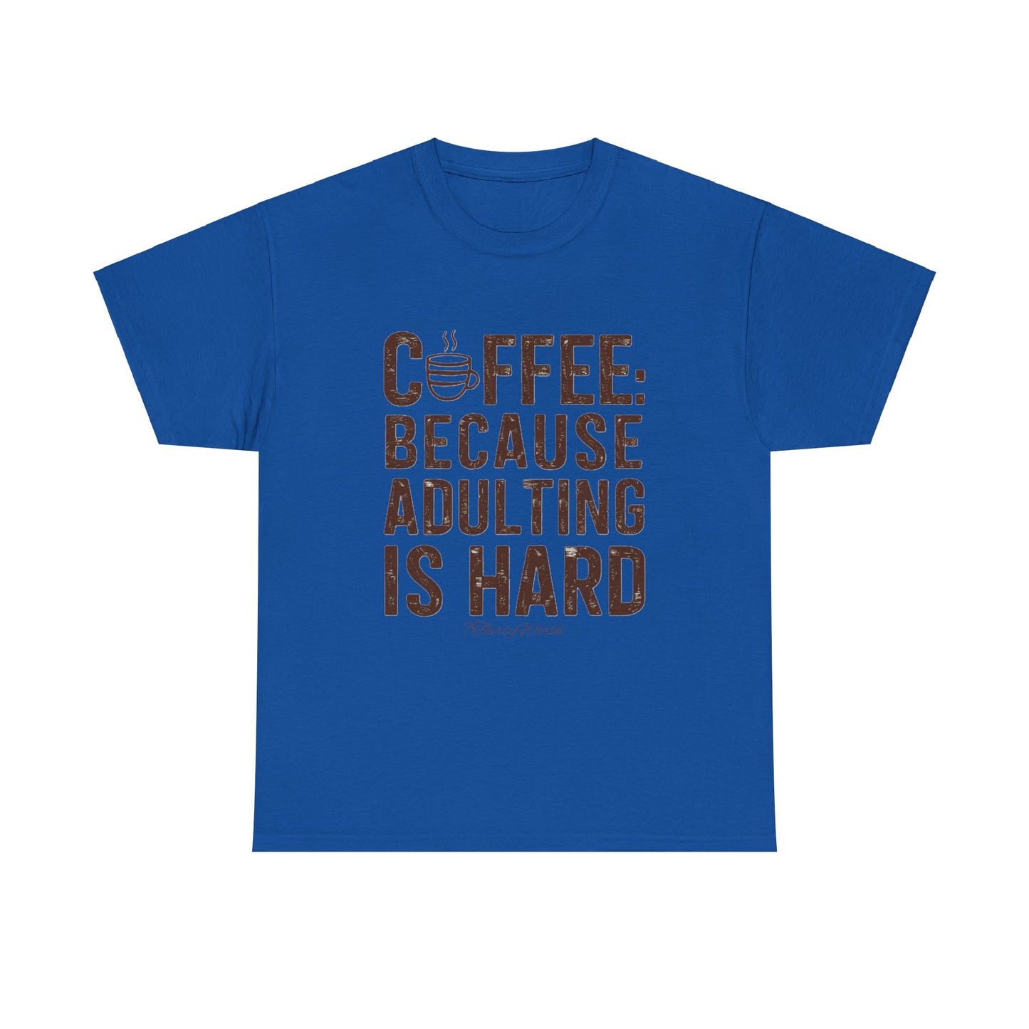 β Coffee: Because Adulting is Hard T-Shirt β