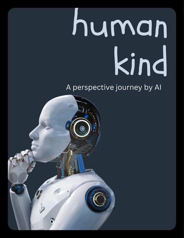 HumanKind: A Perspective by AI β Origins, Ethics & Futures | Digital Download
