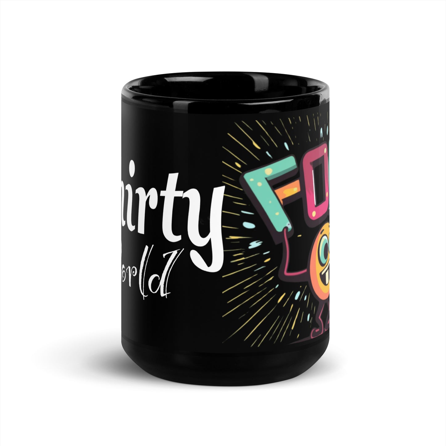 7ThirtyWorld Mug Life "FOH #4"