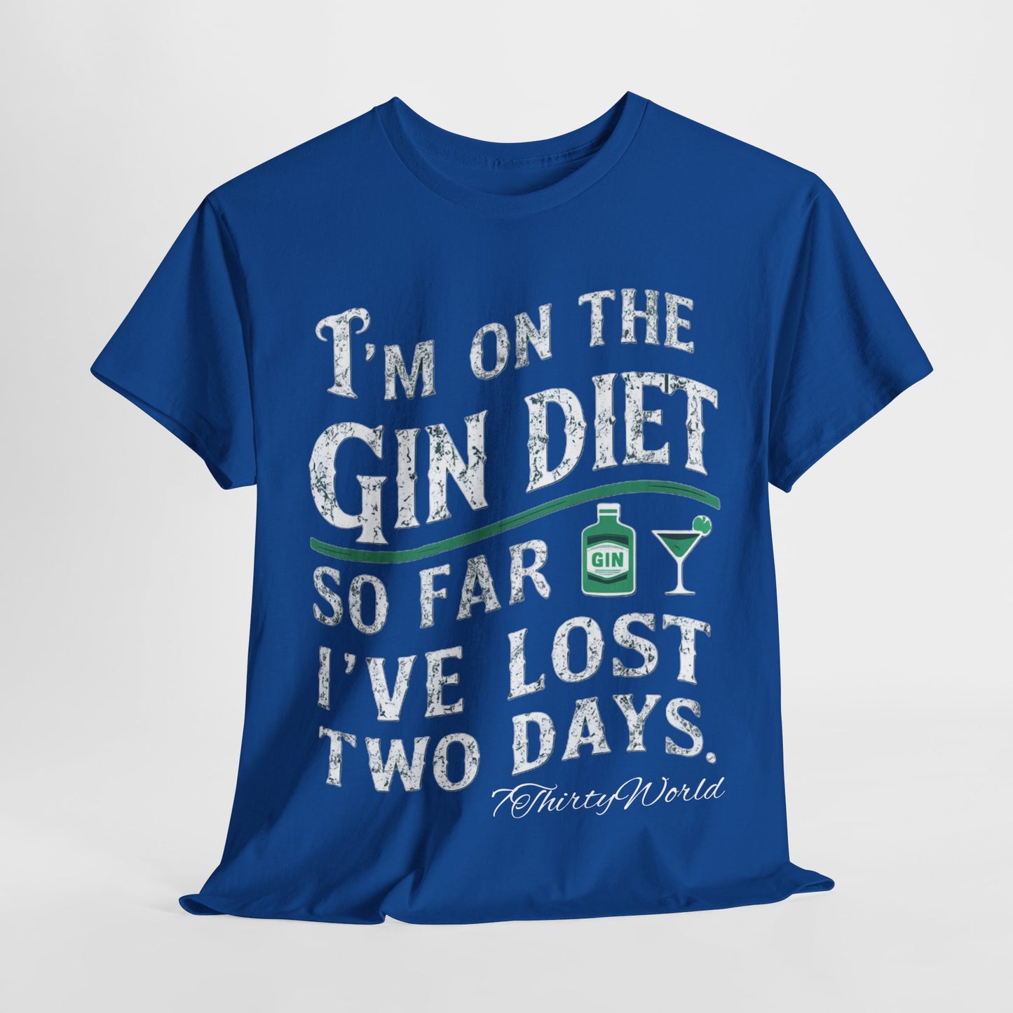 🍸 I'm on the Gin Diet T-Shirt 🍸