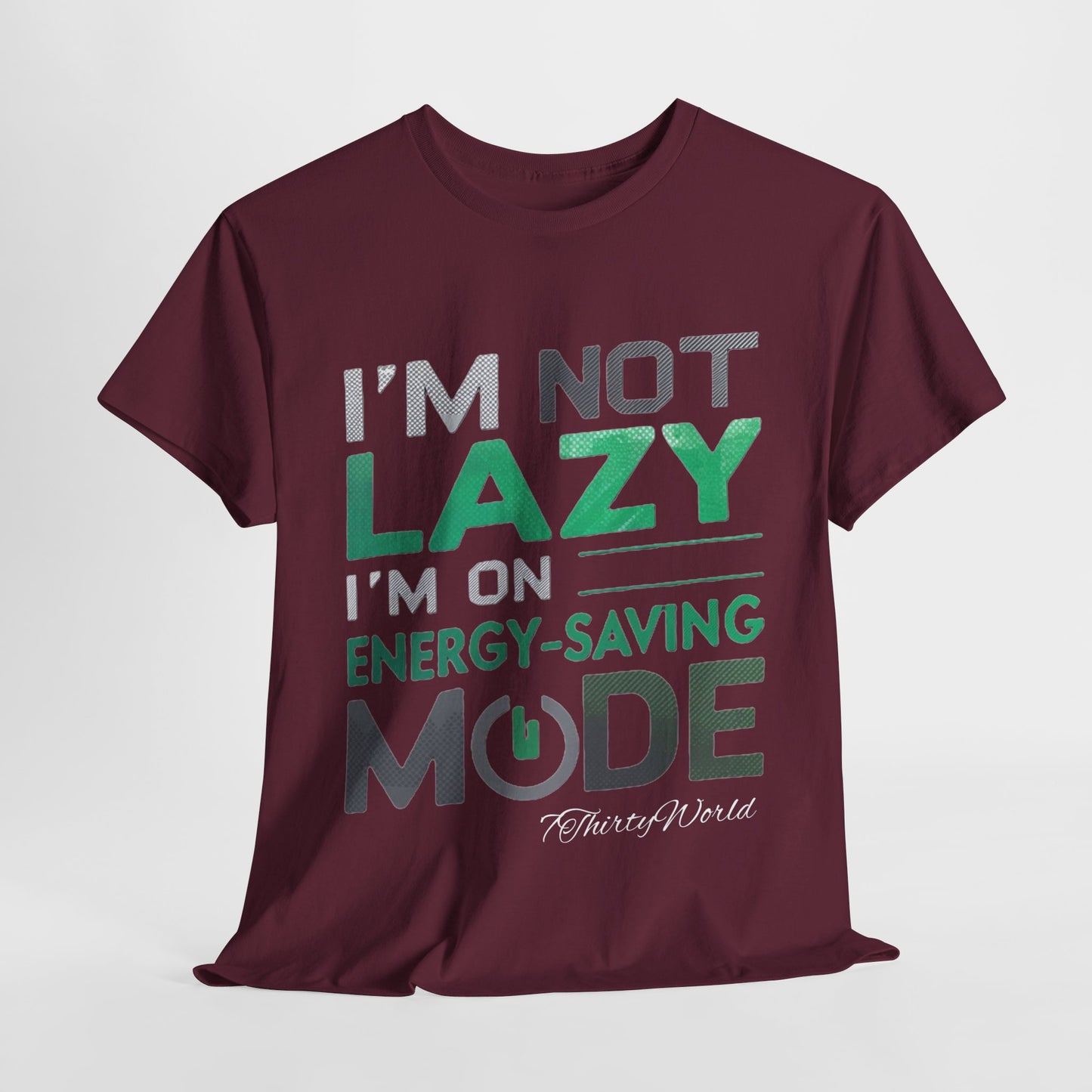 🔋 I'm Not Lazy T-Shirt 🔋