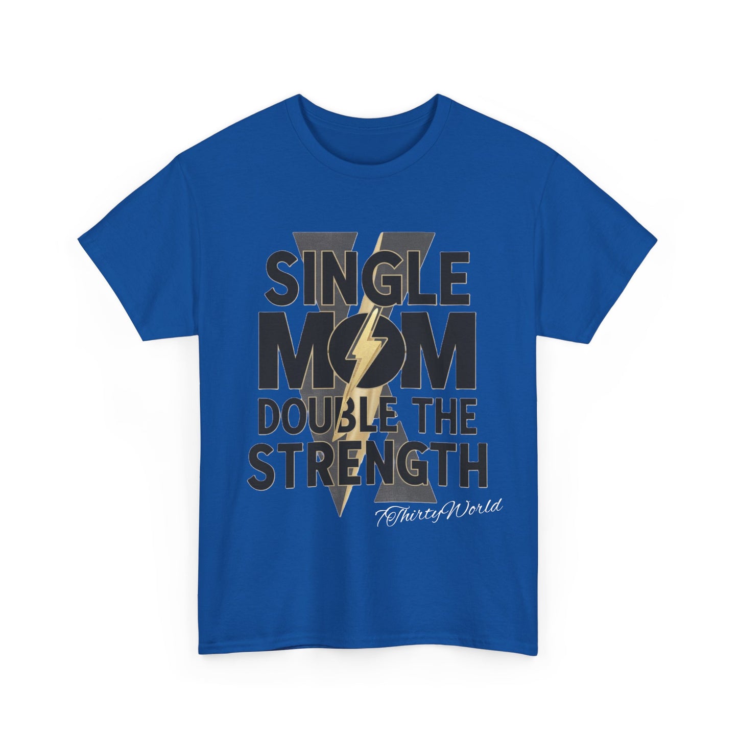 💪 Single Mom, Double the Strength T-Shirt 💪