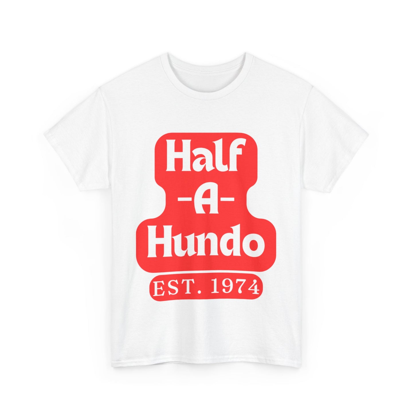 "Half-A-Hundo" Cotton Tee