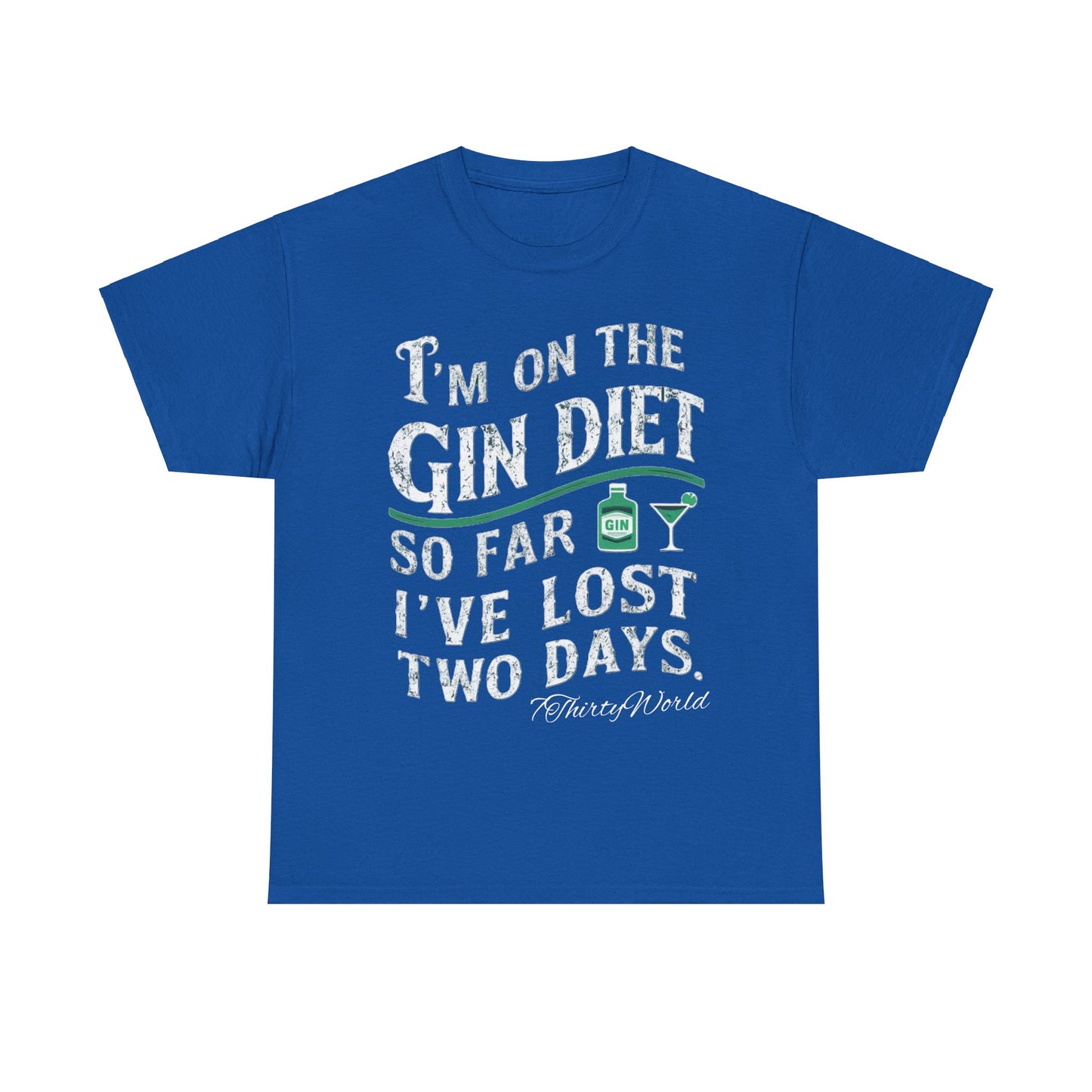 🍸 I'm on the Gin Diet T-Shirt 🍸