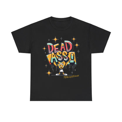 7ThirtyWorld 💀 Dead Ass T-Shirt 💀 V1