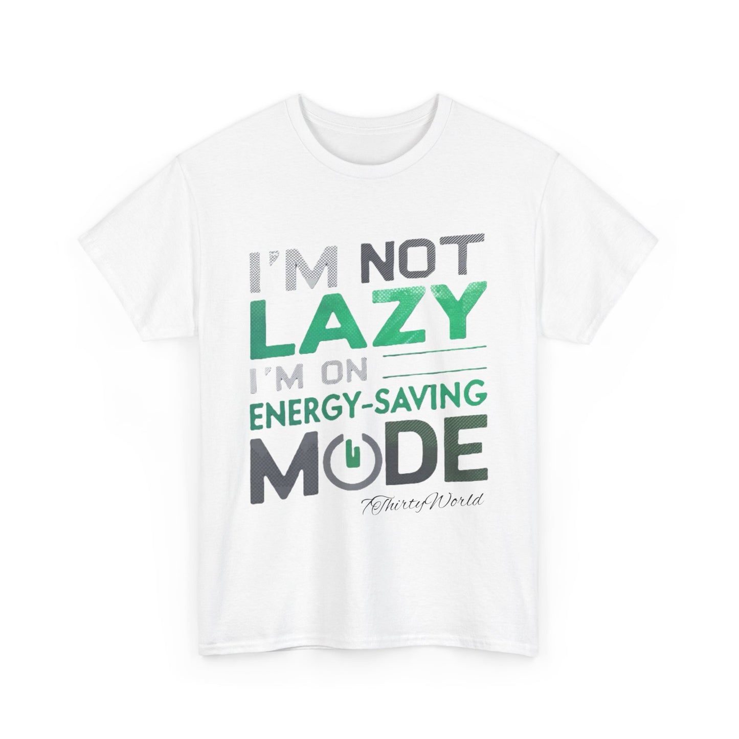 🔋 I'm Not Lazy T-Shirt 🔋