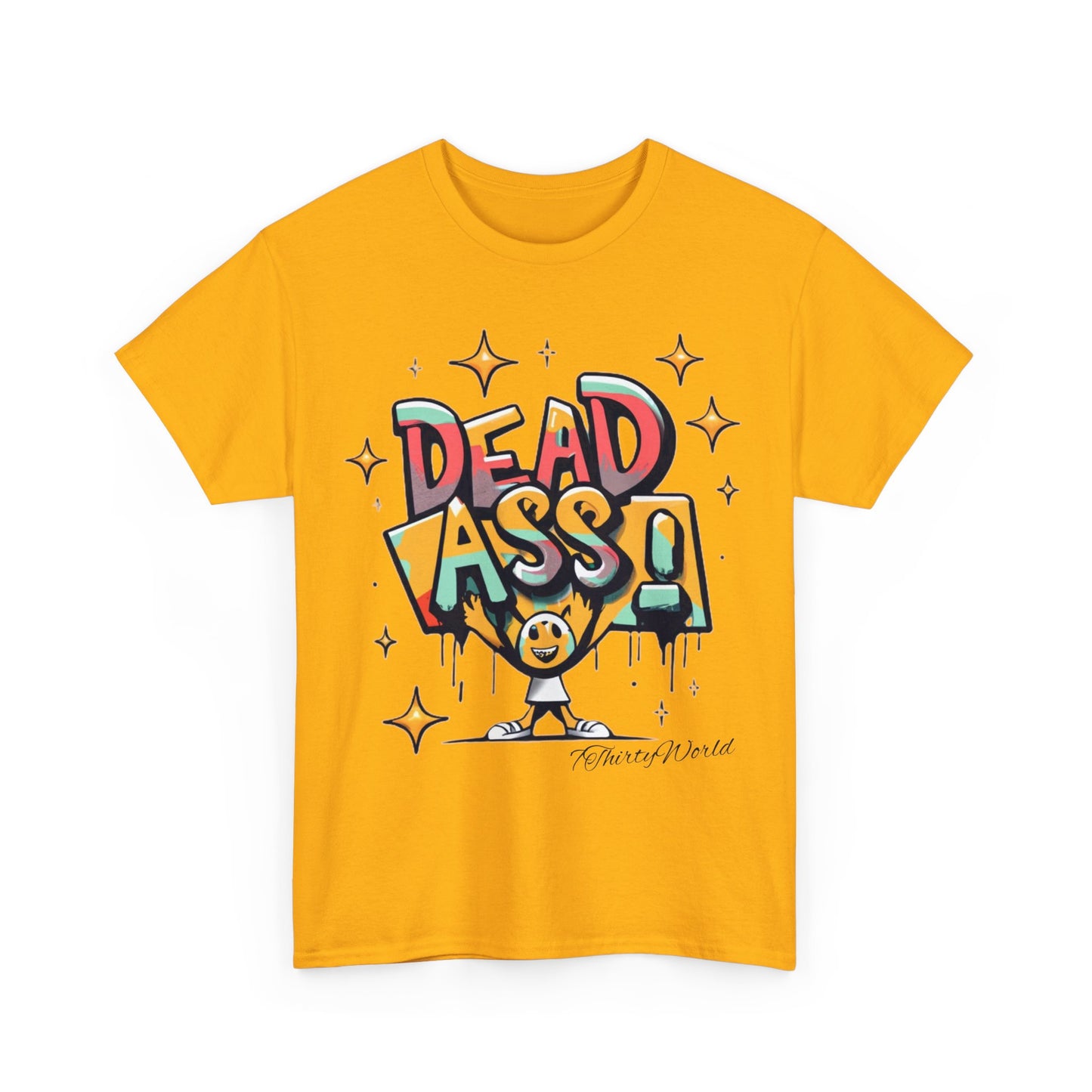 7ThirtyWorld 💀 Dead Ass T-Shirt 💀 V1