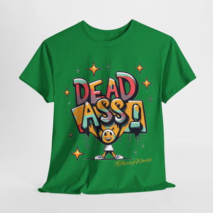 7ThirtyWorld 💀 Dead Ass T-Shirt 💀 V1