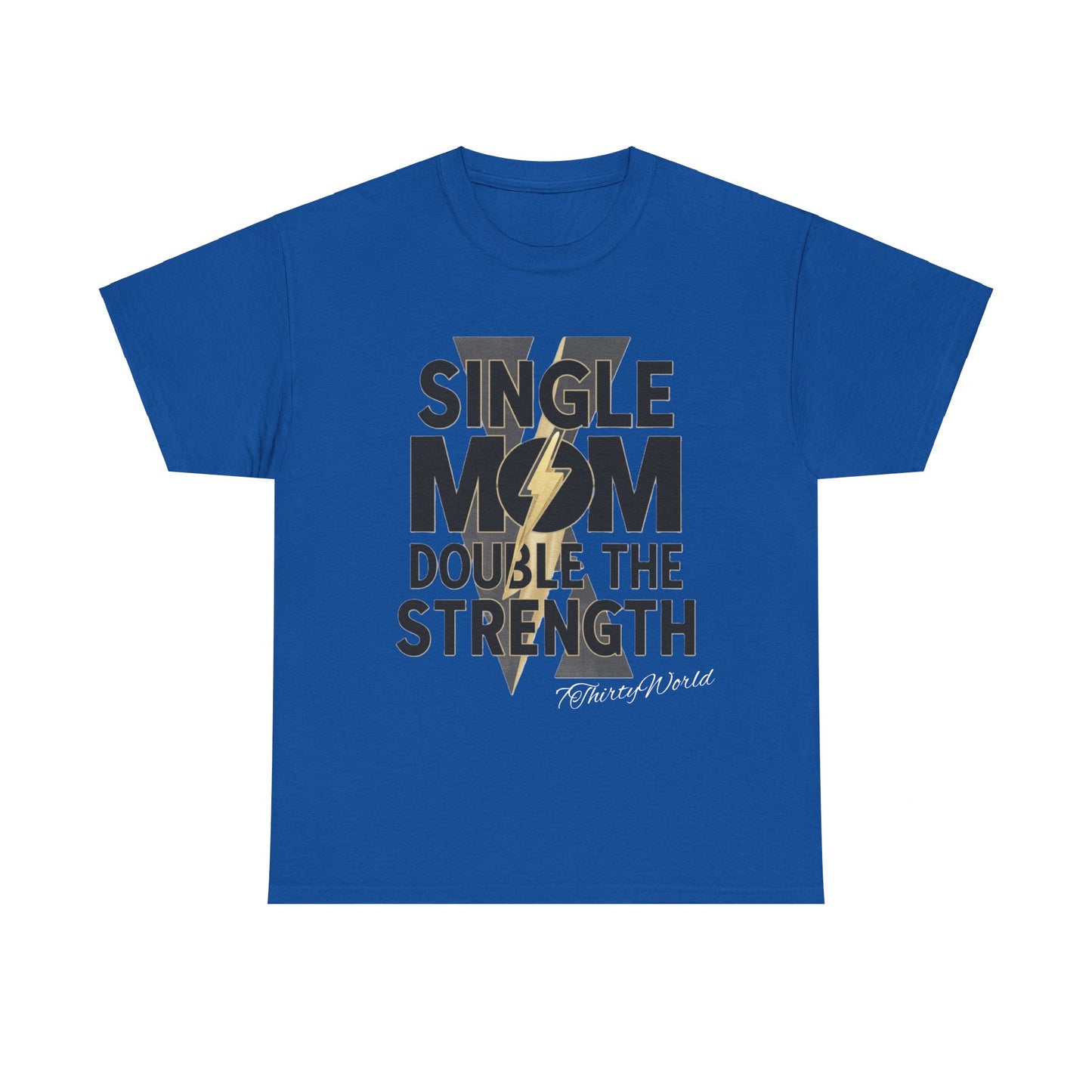 💪 Single Mom, Double the Strength T-Shirt 💪