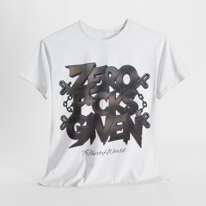 😎 Zero F*cks Given T-Shirt 😎