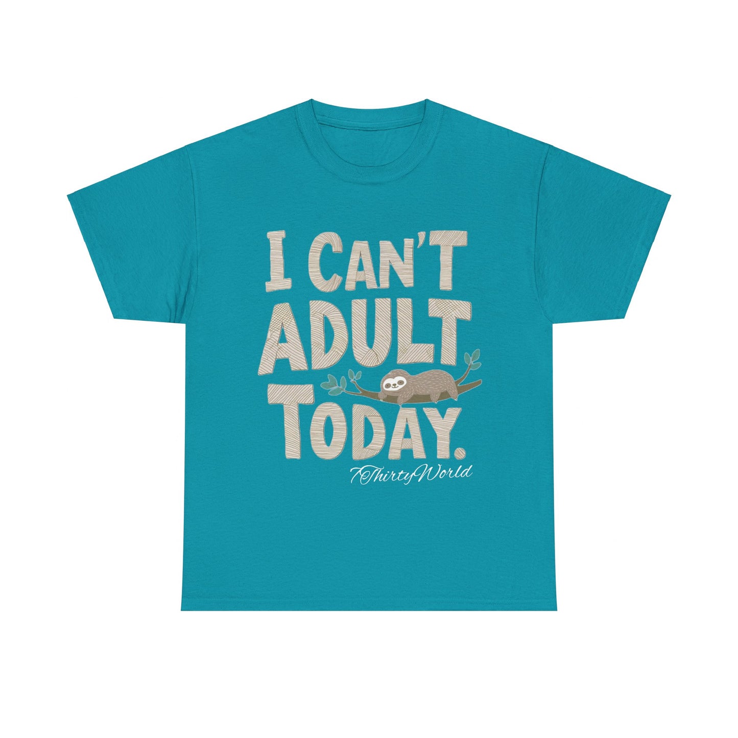 😴 I Can't Adult Today T-Shirt 😴