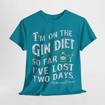 🍸 I'm on the Gin Diet T-Shirt 🍸