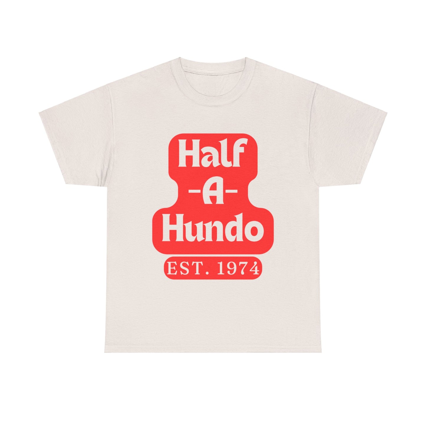 "Half-A-Hundo" Cotton Tee