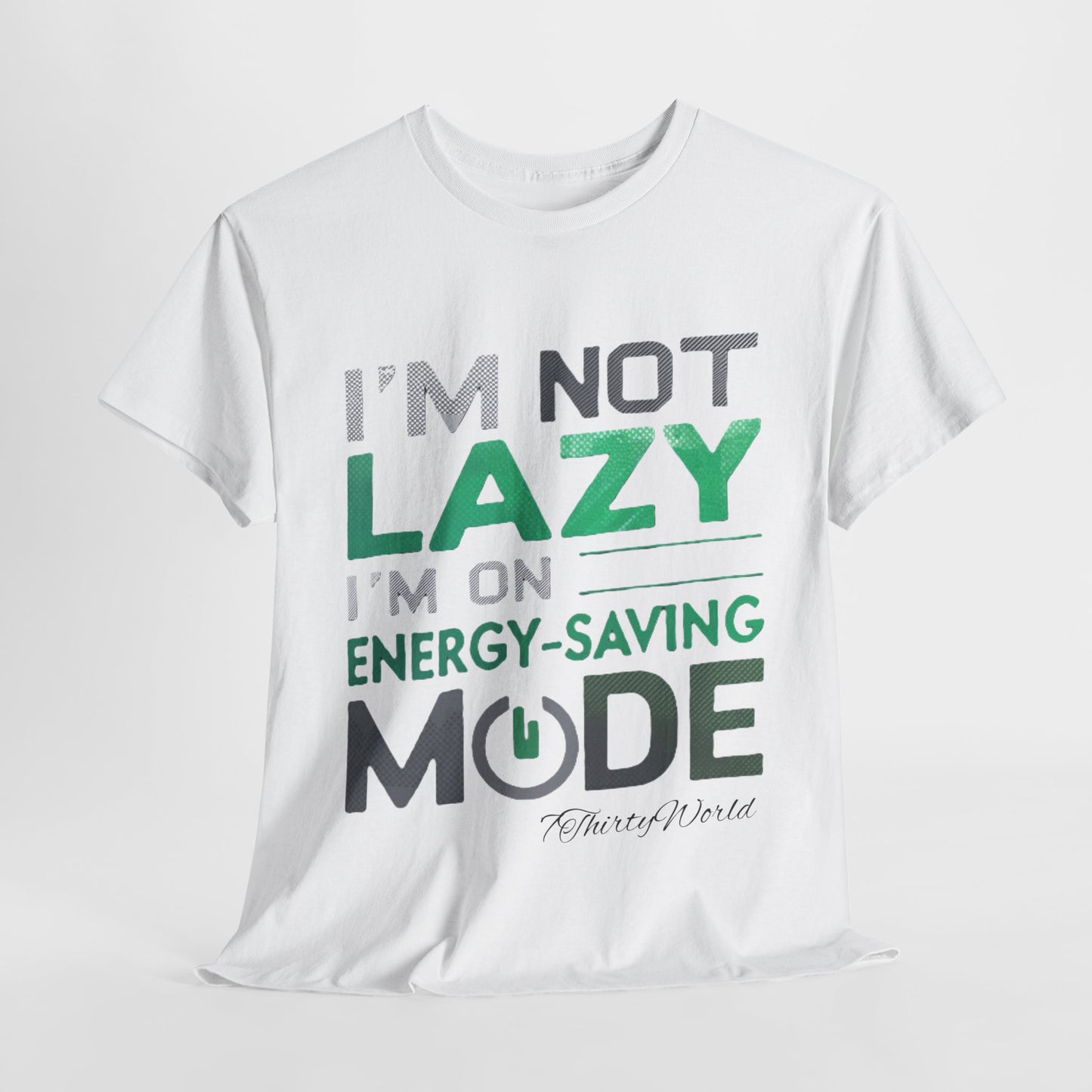 🔋 I'm Not Lazy T-Shirt 🔋