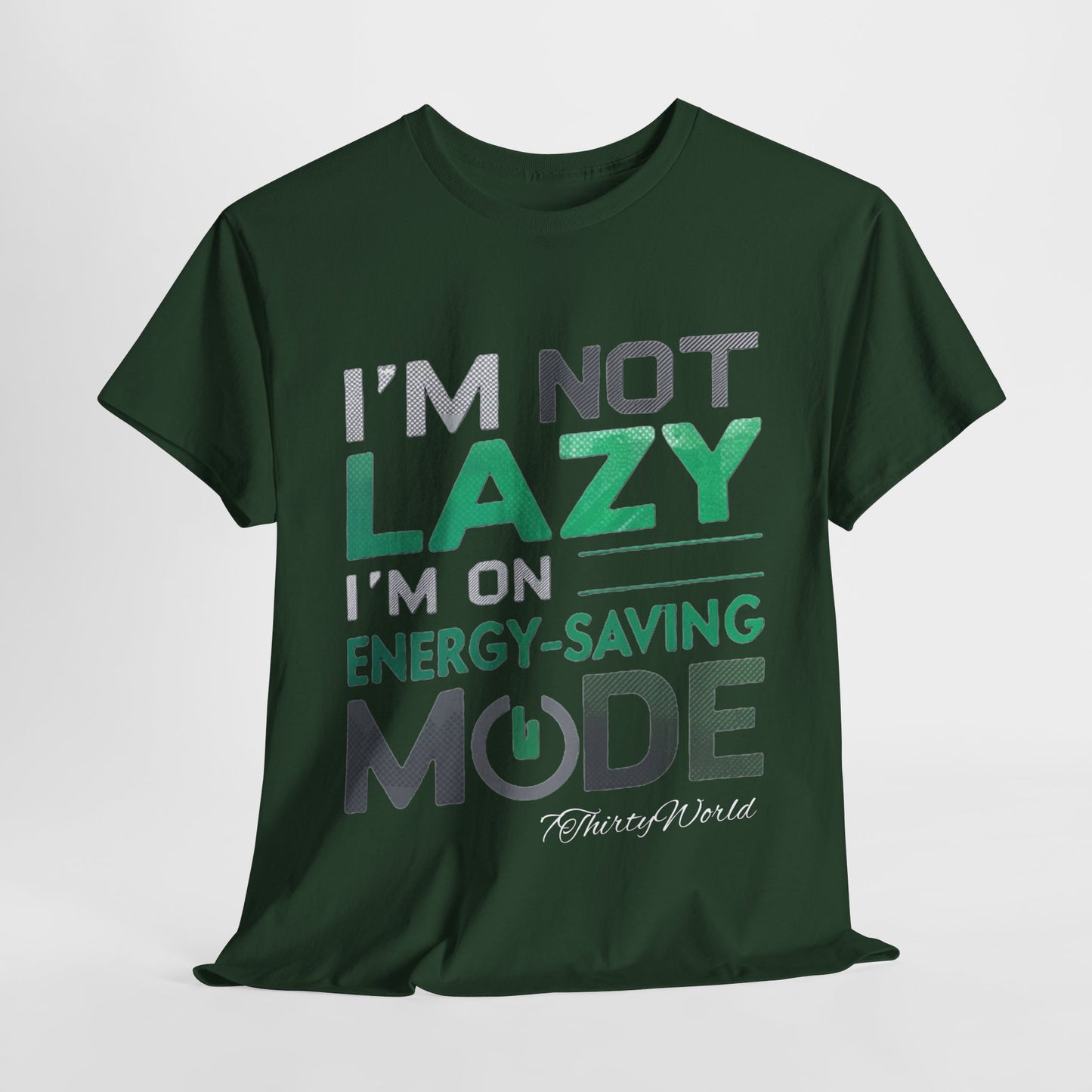 🔋 I'm Not Lazy T-Shirt 🔋