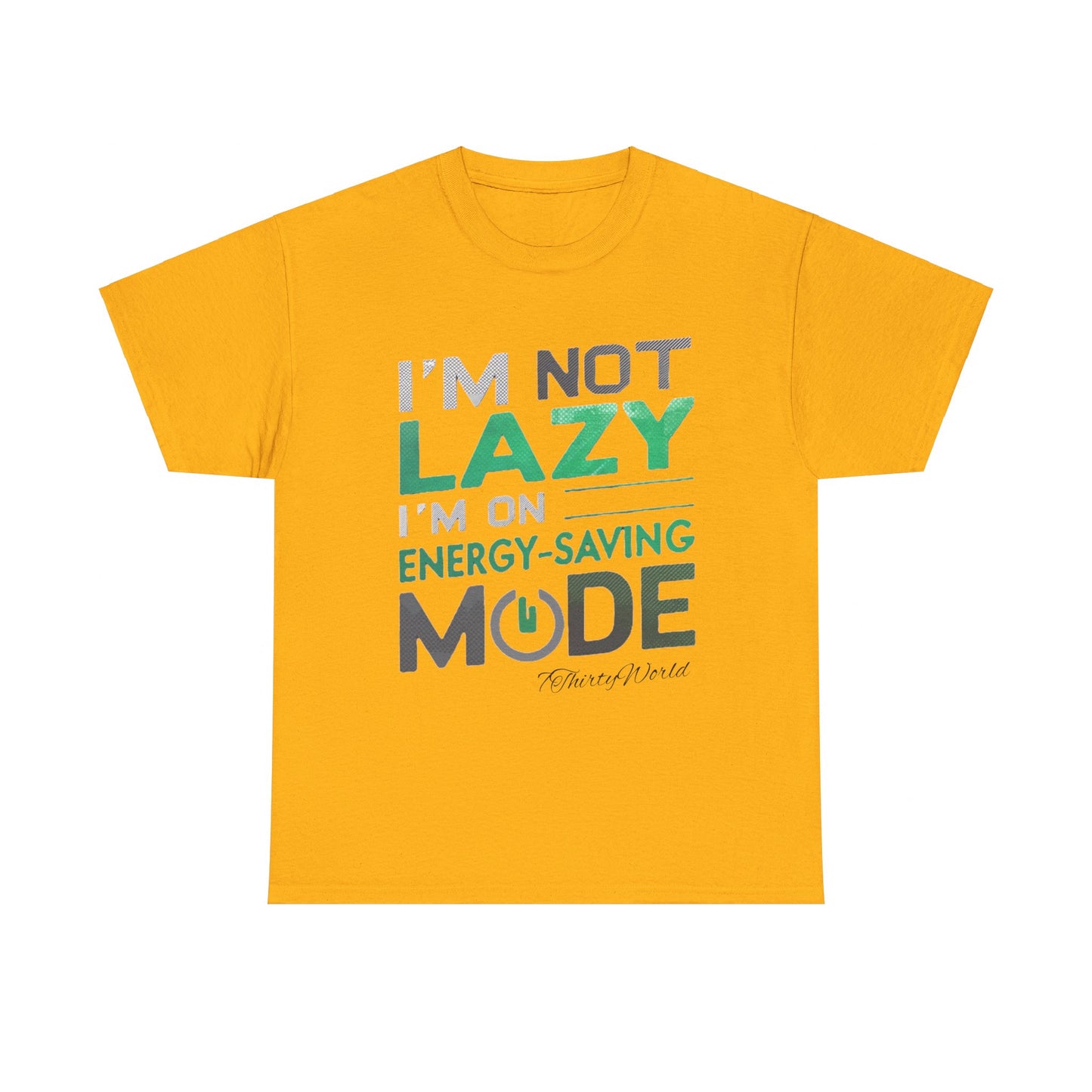 🔋 I'm Not Lazy T-Shirt 🔋