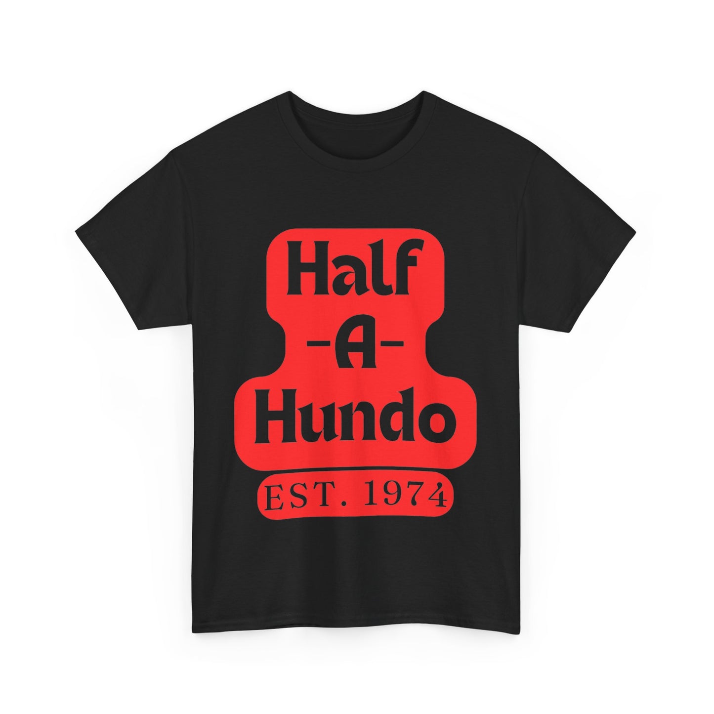 "Half-A-Hundo" Cotton Tee