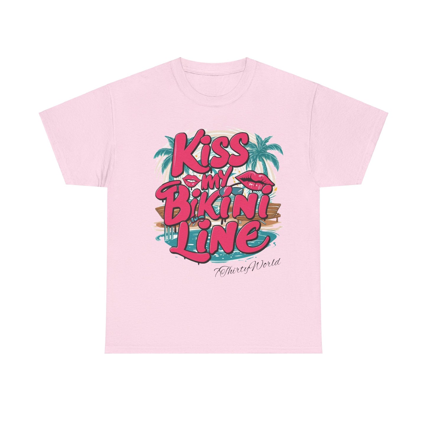 💋 Kiss My Bikini Line T-Shirt 💋