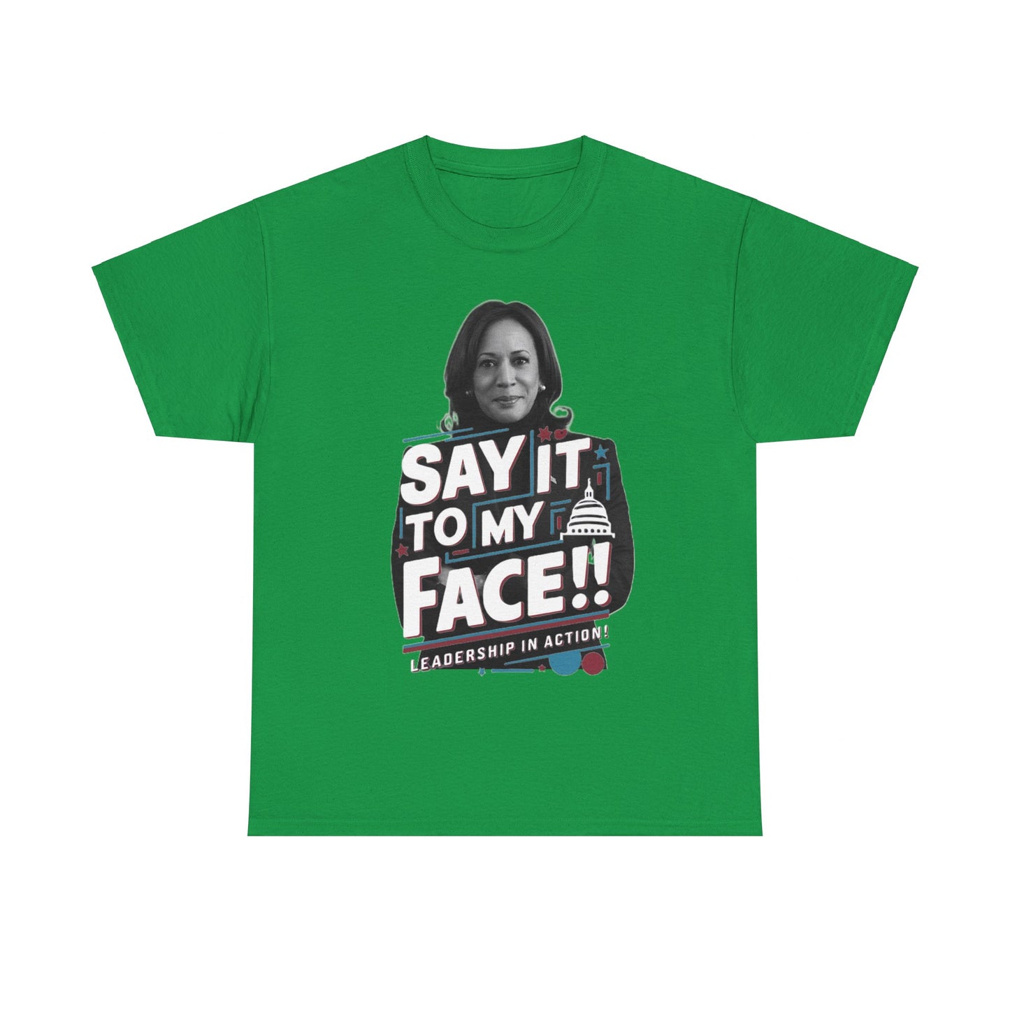 "Say it to My Face!!" T-shirt