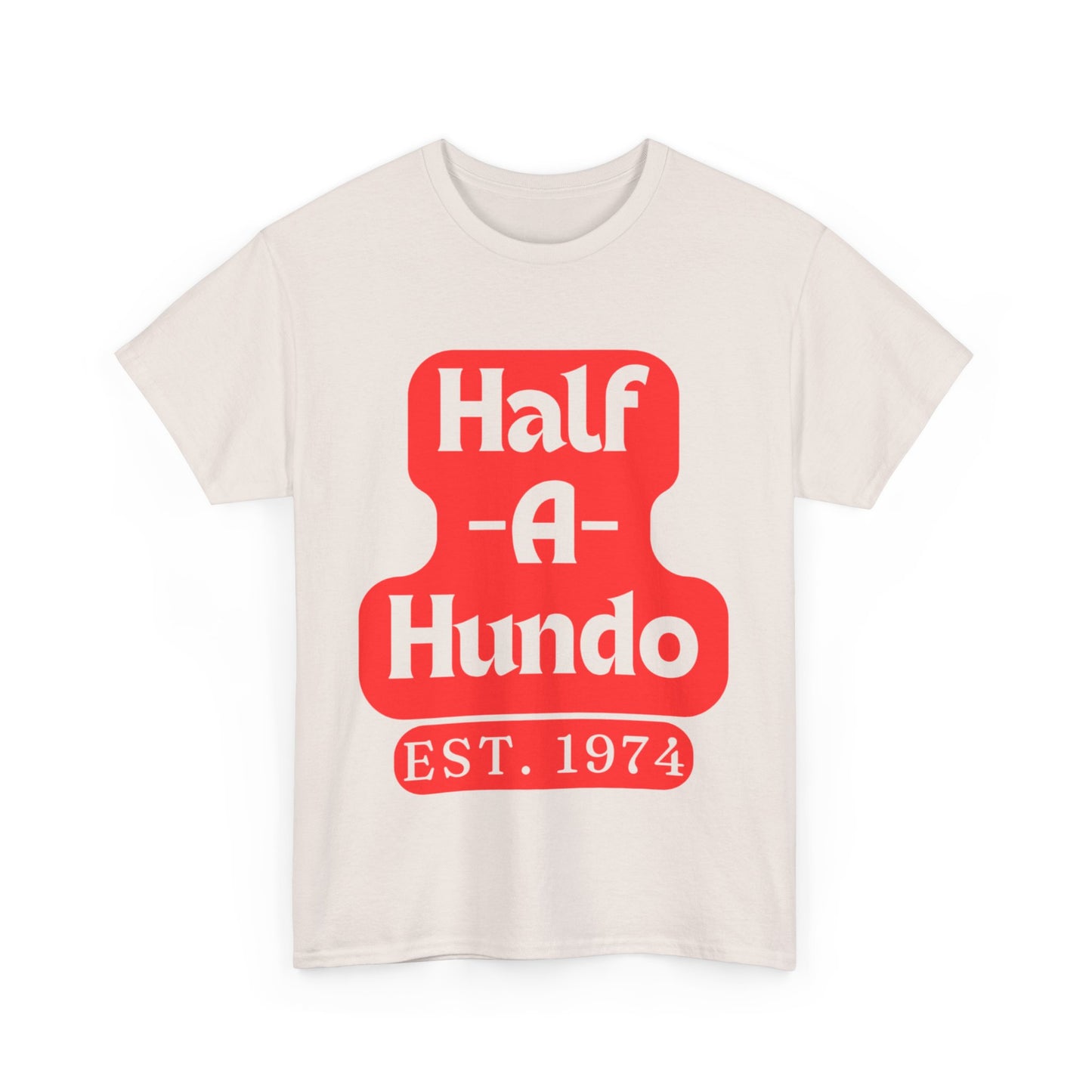 "Half-A-Hundo" Cotton Tee