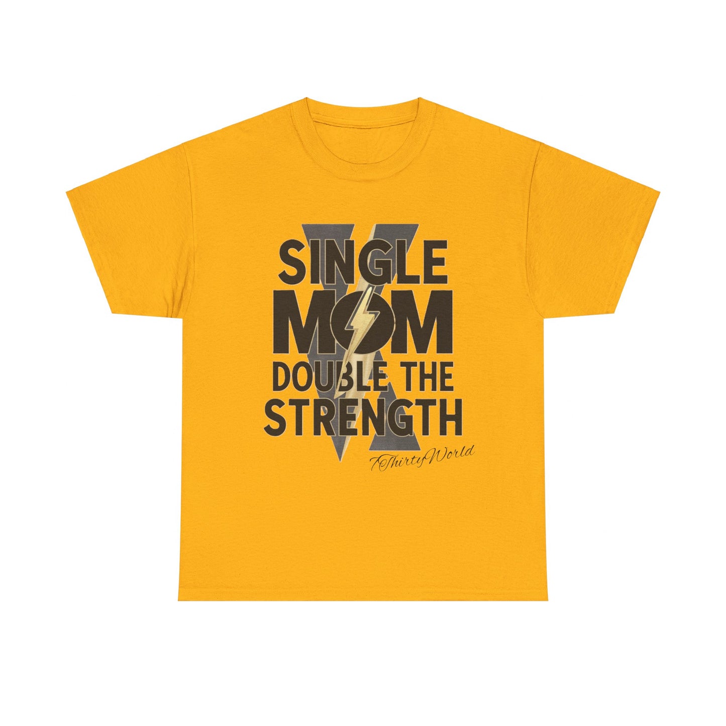 💪 Single Mom, Double the Strength T-Shirt 💪