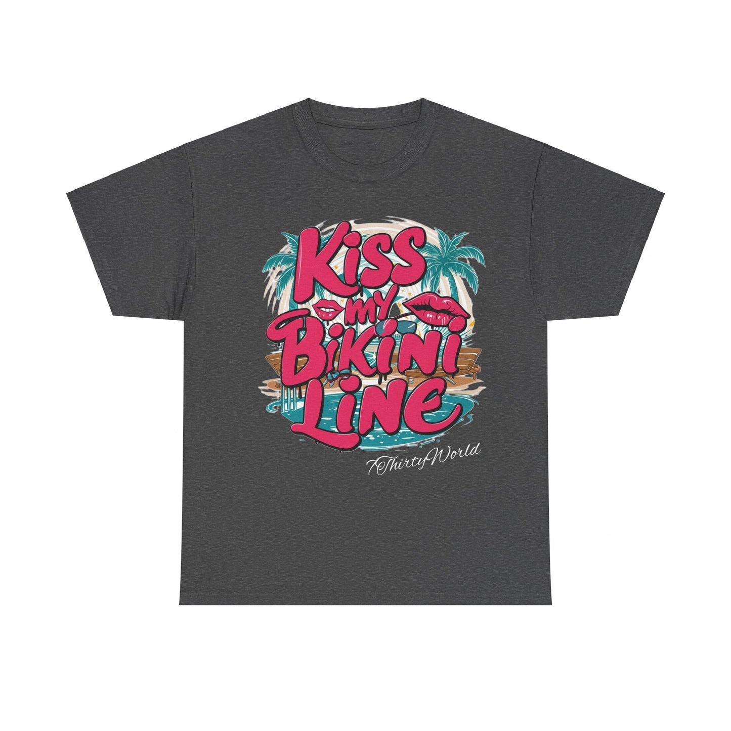 💋 Kiss My Bikini Line T-Shirt 💋