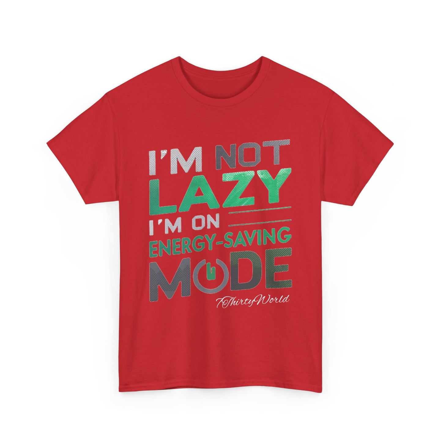 🔋 I'm Not Lazy T-Shirt 🔋