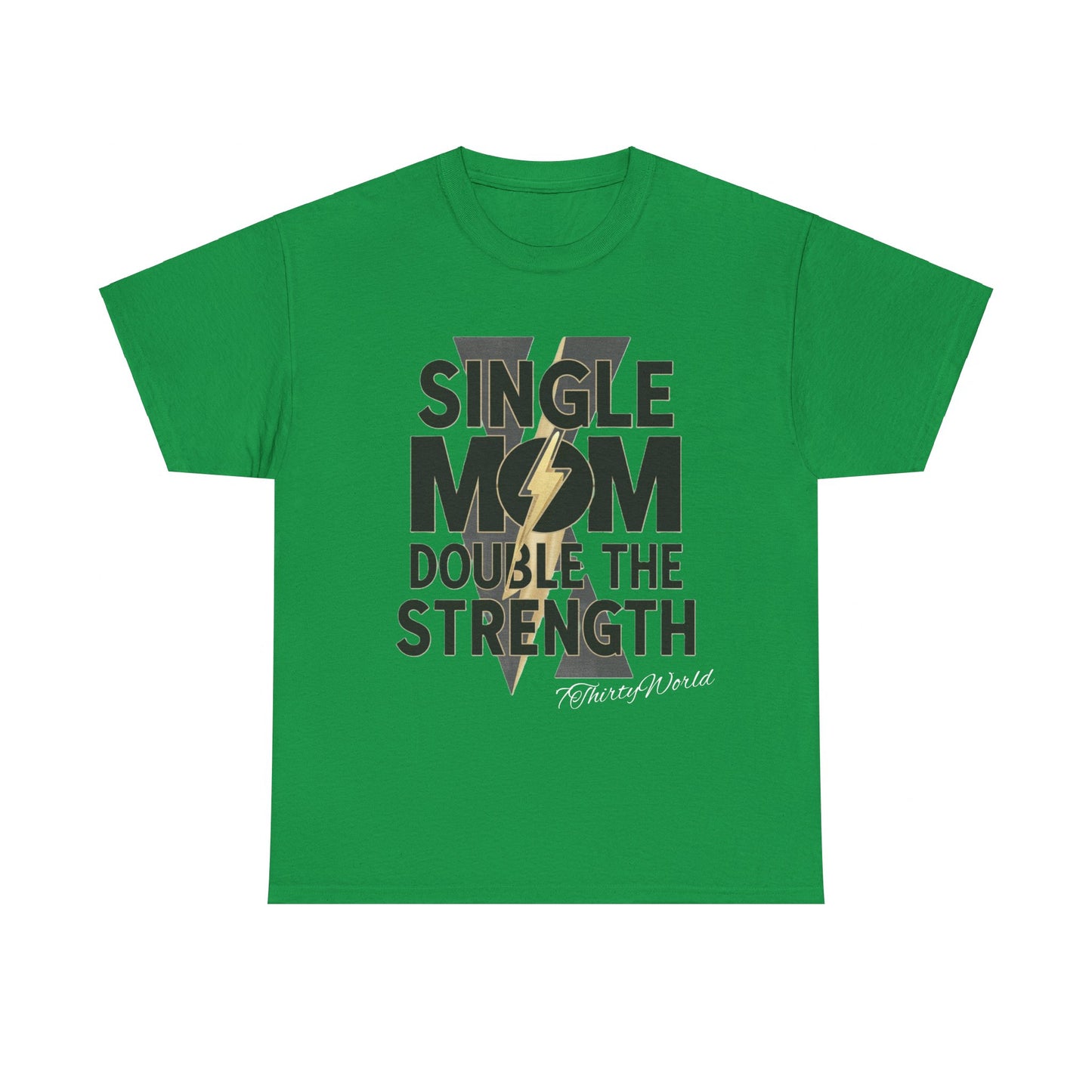 💪 Single Mom, Double the Strength T-Shirt 💪