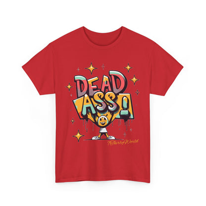 7ThirtyWorld 💀 Dead Ass T-Shirt 💀 V1