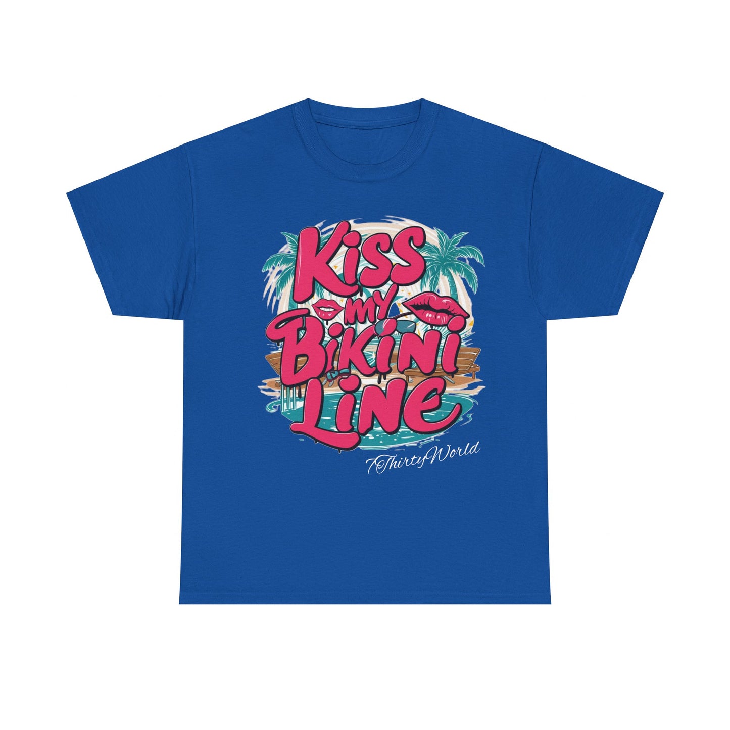 💋 Kiss My Bikini Line T-Shirt 💋