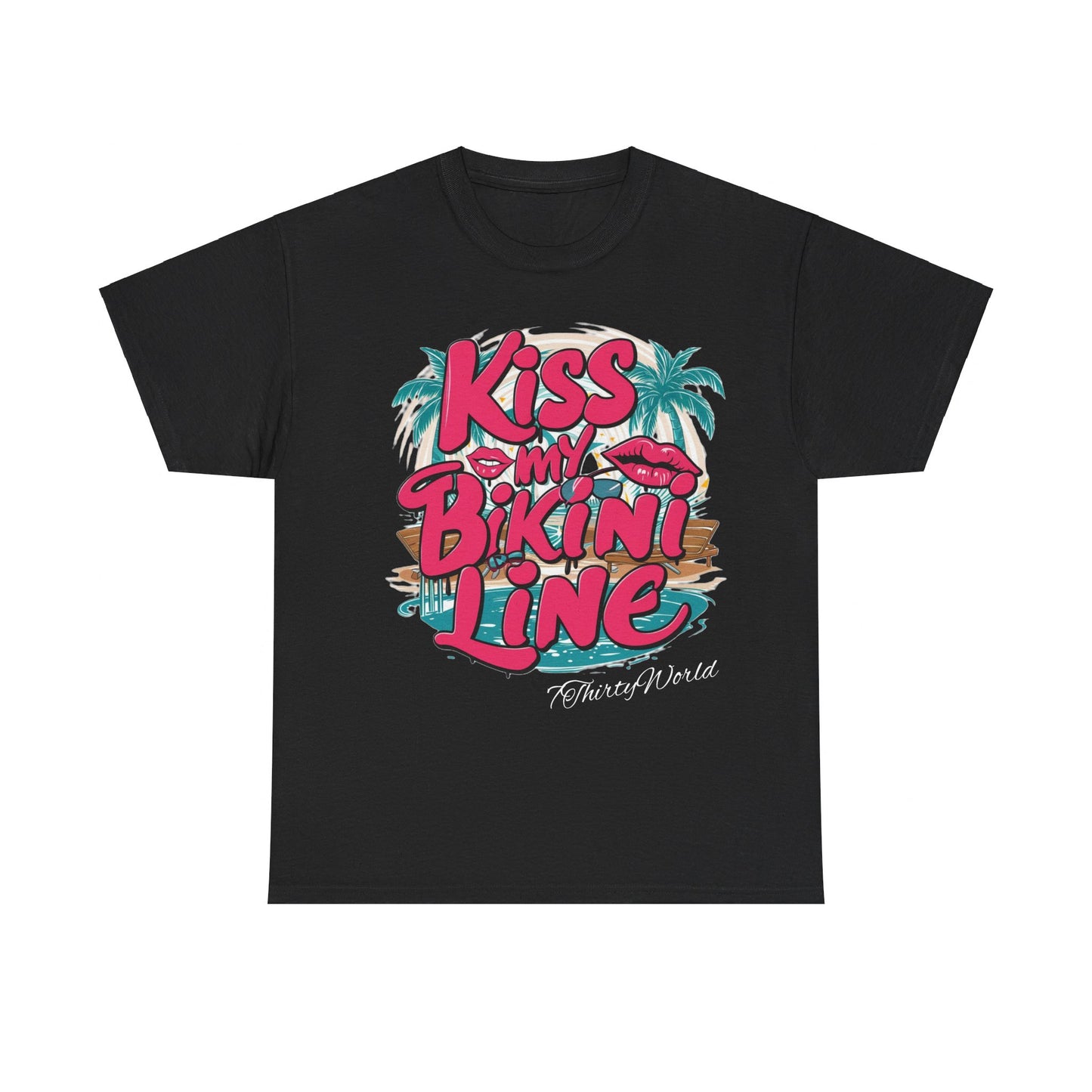 💋 Kiss My Bikini Line T-Shirt 💋