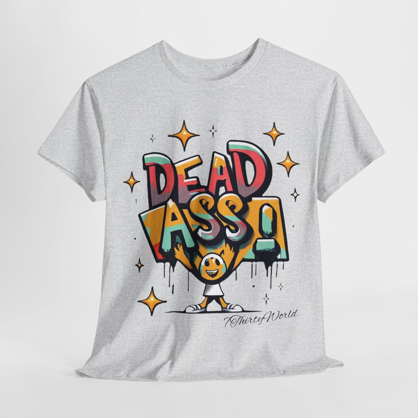 7ThirtyWorld 💀 Dead Ass T-Shirt 💀 V1