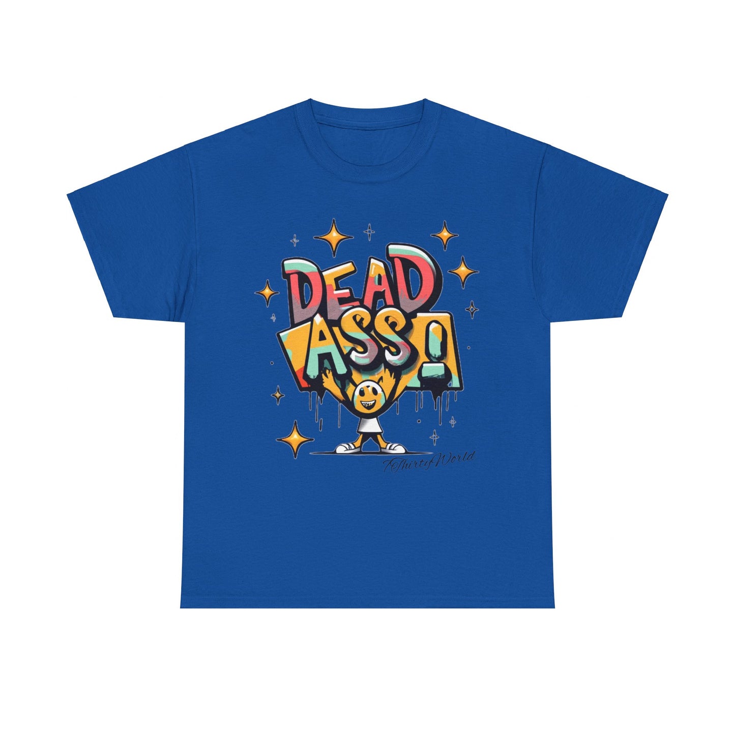 7ThirtyWorld 💀 Dead Ass T-Shirt 💀 V1