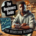 📘 The Beginner’s Guide to Memecoin Trading – Digital eBook Download 🚀