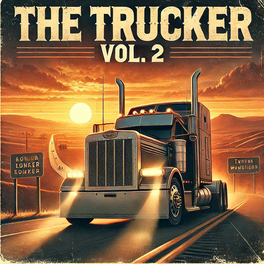 "The Trucker Vol. 2" Digital Music Download