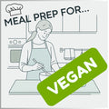 Meal Prep for Vegans – 10 Easy Plant-Based Meal Prep Recipes | Digital Download Guide | Healthy Vegan Meal Plan PDF