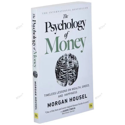 The Psychology of Money: Timeless Lessons on Wealth, Greed, and Happiness Finance