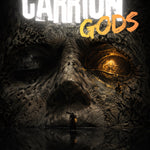 CARRION GODS — Complete Season One | Dark Fantasy Horror | 18+ | E-Book Digital Download